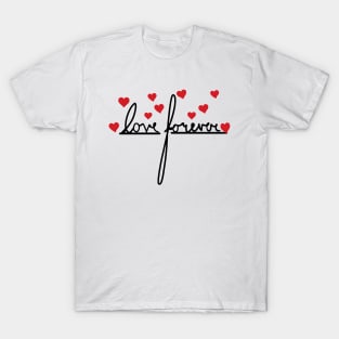 Love Forever T-Shirt